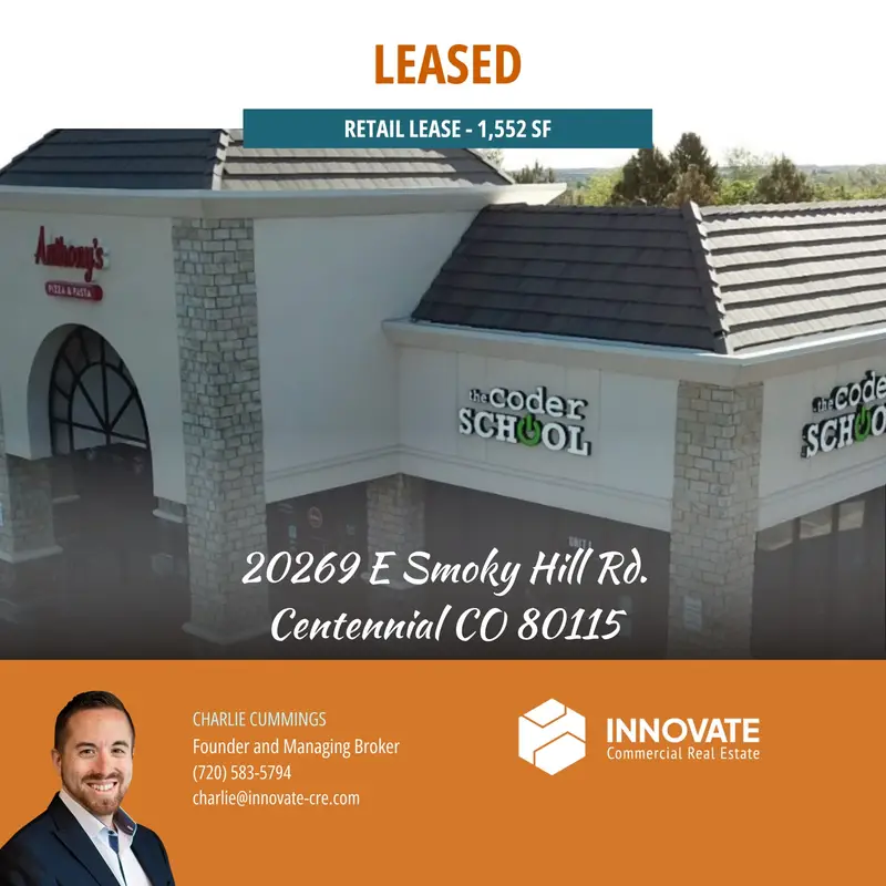 Commercial property at 20269 E Smoky Hill Rd., Centennial, CO, leased by Innovate Commercial Real Estate, a commercial real estate broker in Centennial, Colorado