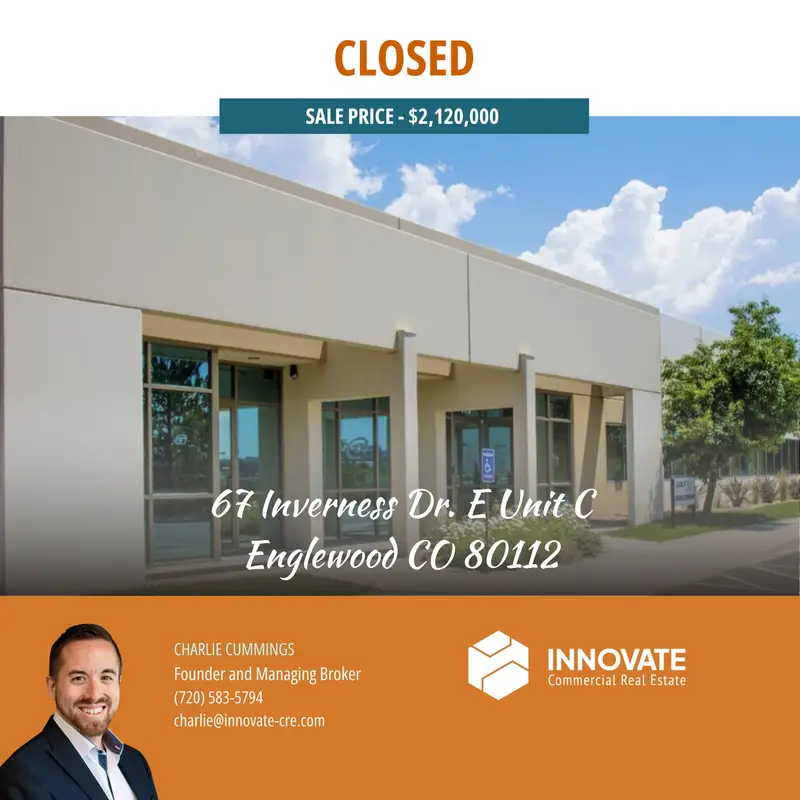 Commercial property at 67 Inverness Dr. E Unit C, Englewood, CO, sold by Innovate Commercial Real Estate, a commercial real estate broker in Centennial, Colorado