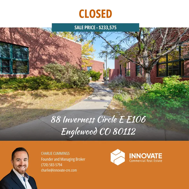 Commercial property at 88 Inverness Circle E 106, Englewood, CO, sold by Innovate Commercial Real Estate, a commercial real estate broker in Centennial, Colorado